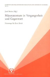 Mäzenatentum in Vergangenheit und Gegenwart