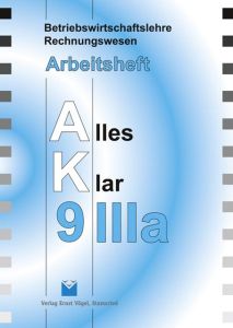 Alles Klar 9 IIIa - Arbeitsheft -