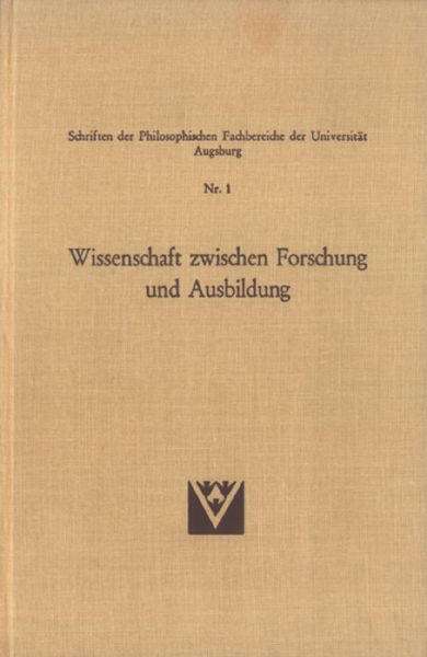 Wissenschaft zwischen Forschung und Ausbilung