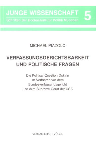 Verfassungsgerichtsbarkeit und politische Fragen