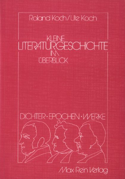 Kleine Literaturgeschichte im Überblick
