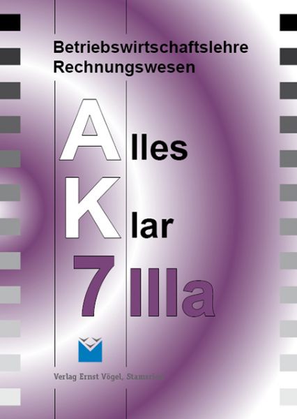Alles Klar 7 IIIa - Arbeitsheft -
